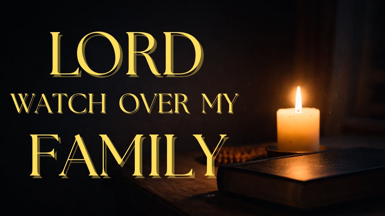 Pray This Before You Sleep to Protect Your Family