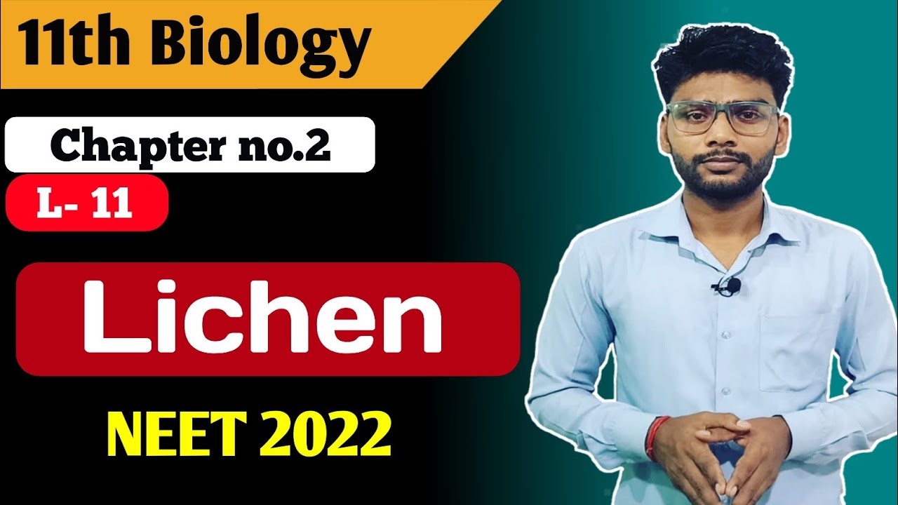 Lichen - Biological classification | Class 11 Biology | NEET 2022 | Pradeeps Biology