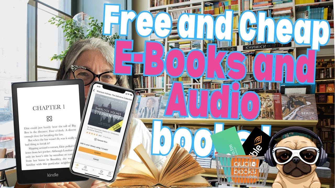Let's Find the Best Online Sources for Free and Cheap E-Books and Audio Books
