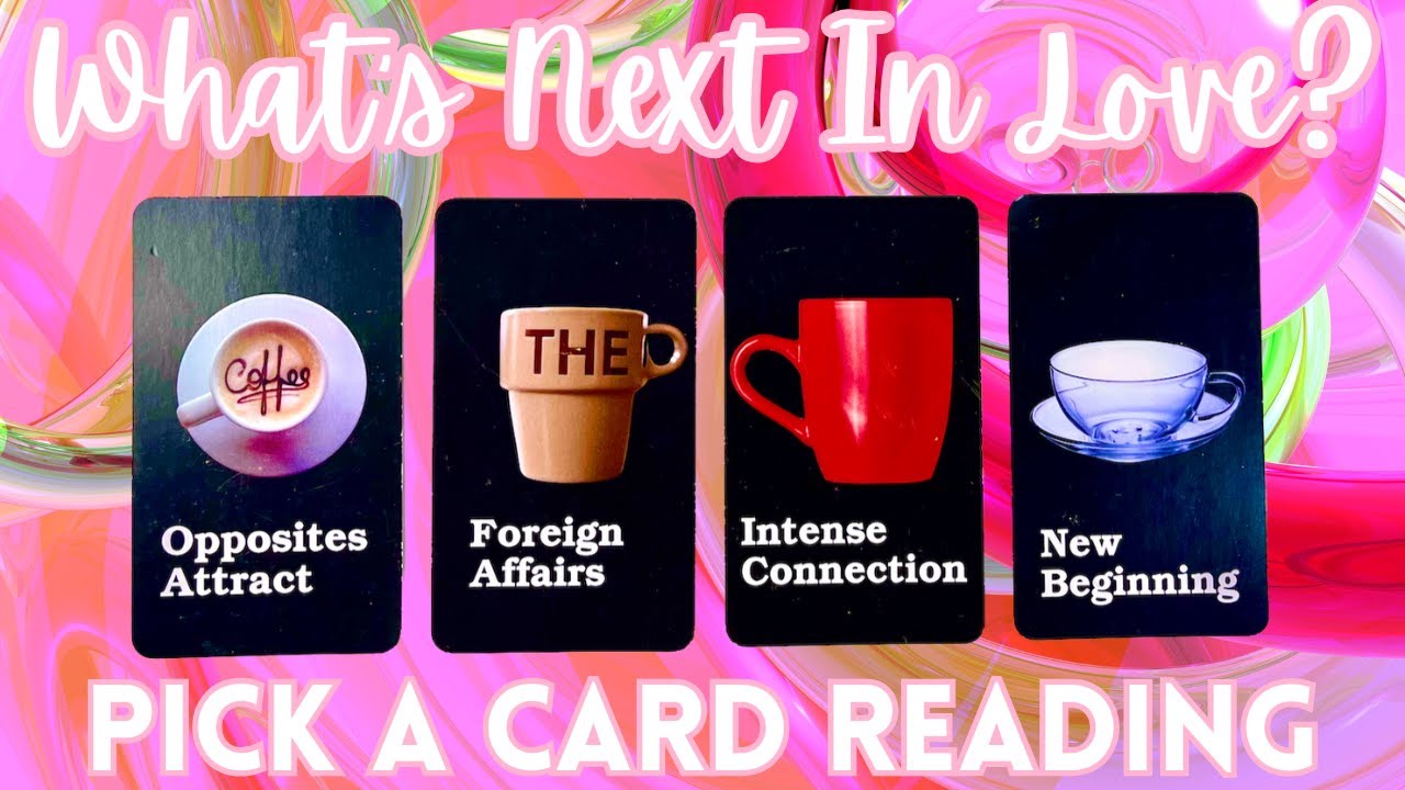 WHAT'S COMING NEXT IN LOVE?🔮 ☕ Pick a Card Love Tarot Reading