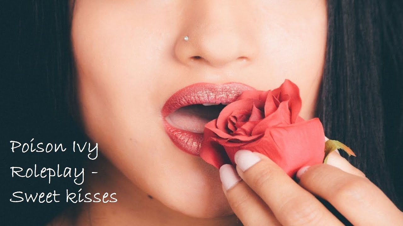 ASMR Poison Ivy Roleplay - Sweet kisses [REQUESTED]