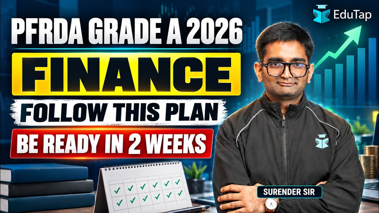 PFRDA Grade A Finance Preparation 2026 | 2-Week Strategy for Phase 1 & Phase 2
