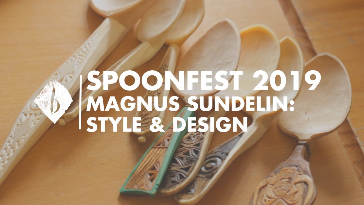 Spoonfest 2019 | Magnus Sundelin - Style & Design