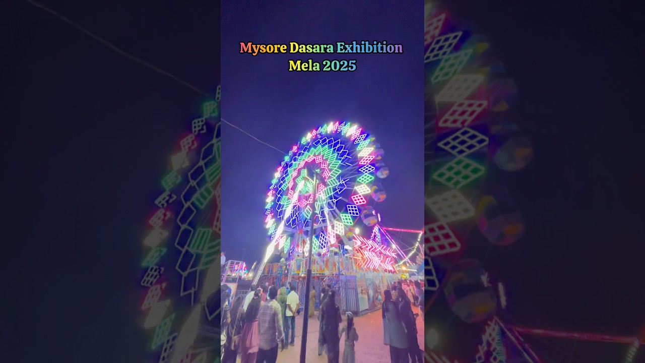 Mysore Dasara Exhibition 2025, Sep 22 to Oct 02 #mela #dasara #mysore #youtubeshorts #ytshorts