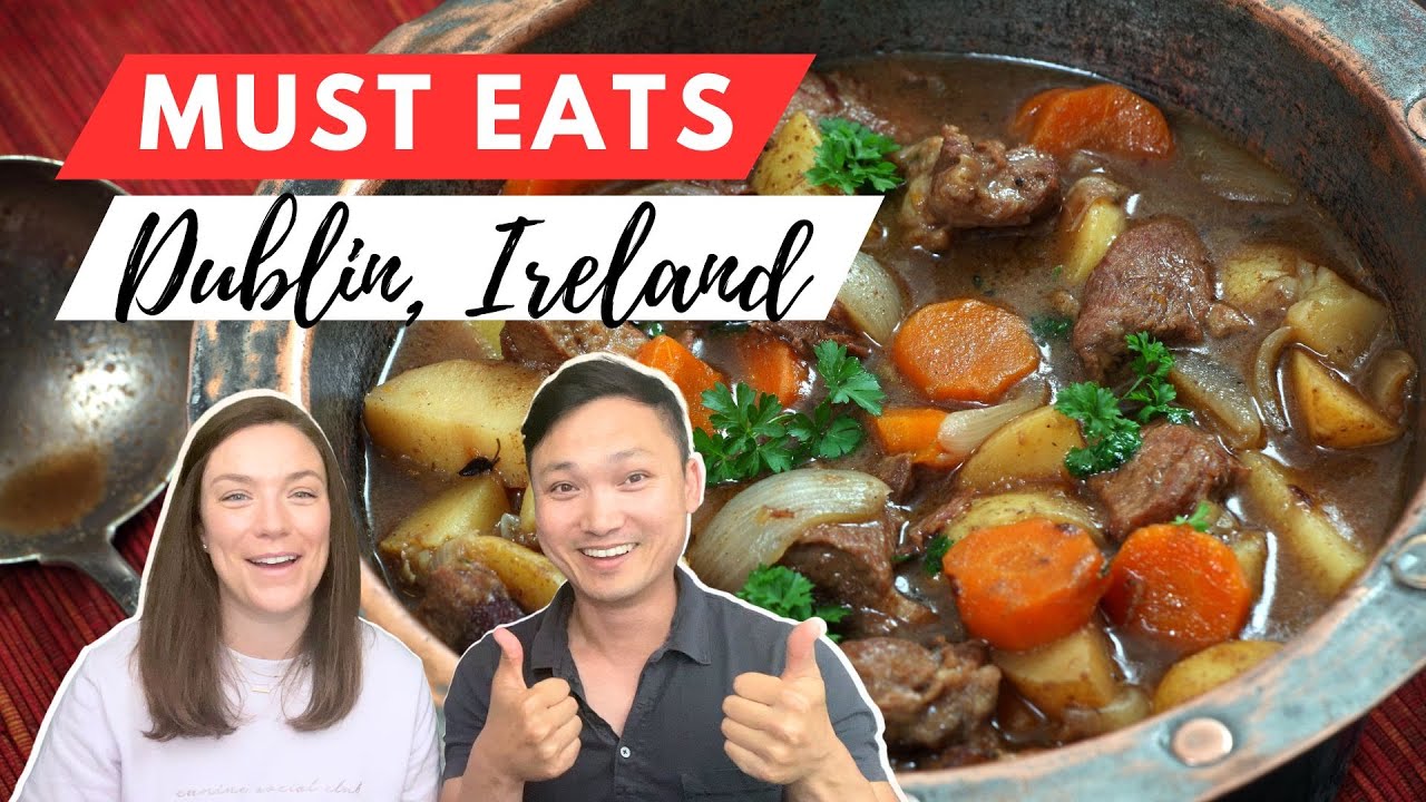 Irish Food You Must Eat in Dublin, Ireland | Best Restaurants | Travel Guide