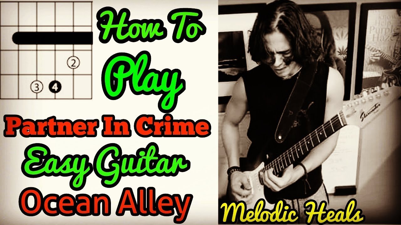 How To Play Partner In Crime Easy Guitar Lesson Ocean Alley - Tutorial Para Guitarra