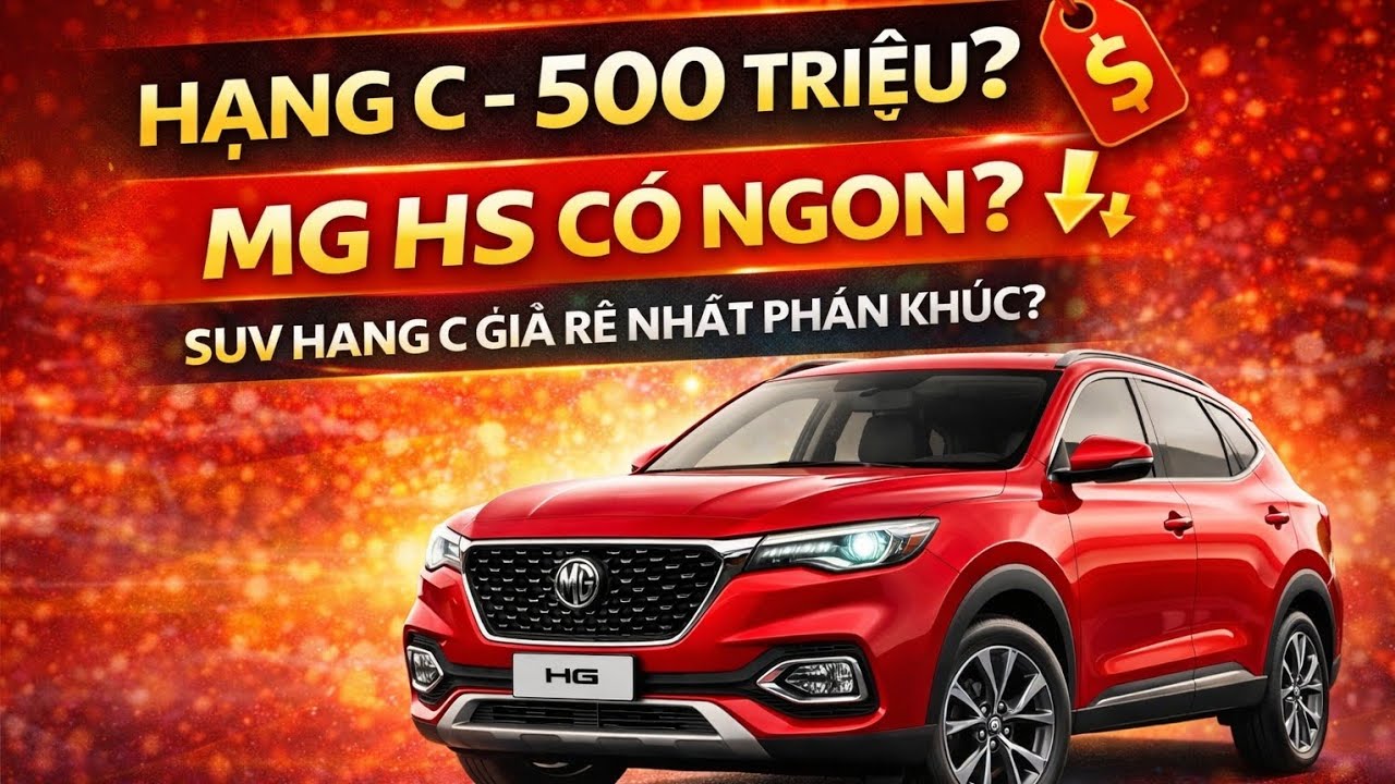 MG HS hơn 500 triệu: SUV hạng C giá rẻ nhất phân khúc? #xegiárẻ #mghs