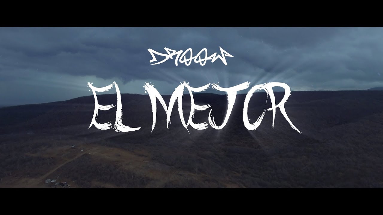 El mejor - Droow