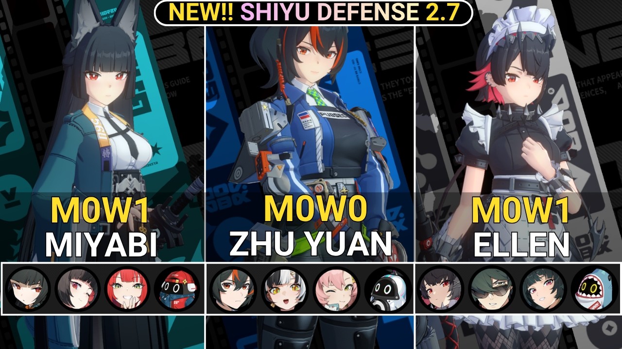 NEW SHIYU RESET! M0W1 Miyabi & M0W0 Zhu Yuan & M0W1 Ellen Showcase | NEW Shiyu Defense ZZZ 2.7