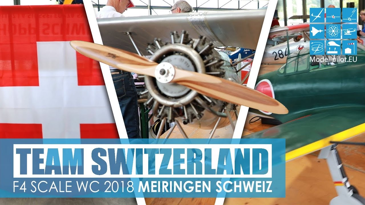TEAM SWITZERLAND - ALL RC SCALE MODELS IN DETAIL F4 SCALE WORLD CHAMPIONSHIP 2018 MEIRINGEN [HD]