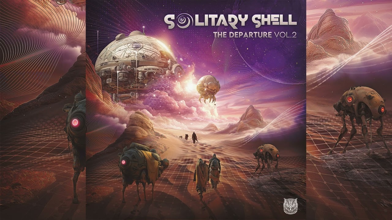 Solitary Shell - The Departure Vol. 2 - Live Set