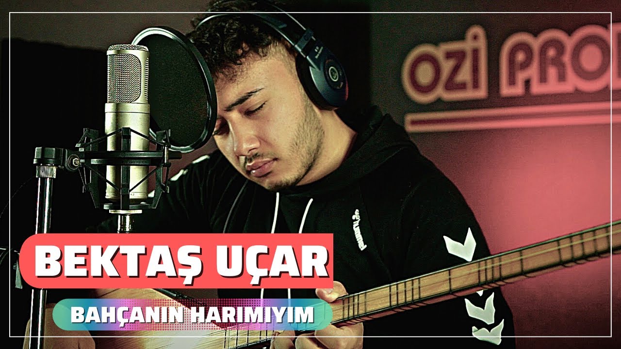 Bektaş Uçar - Bahçanın Harımıyım - 2022 - Ozi Produksiyon