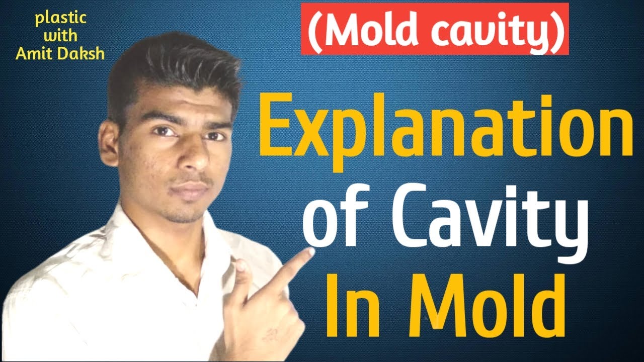 Explanation of cavity ll mould ll DDM ll 📖📖📖 injection molding machine