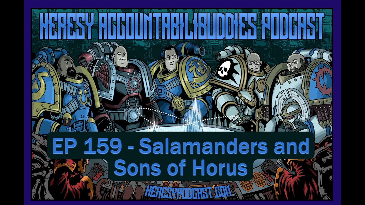 EP 159 - Salamanders and Sons of Horus