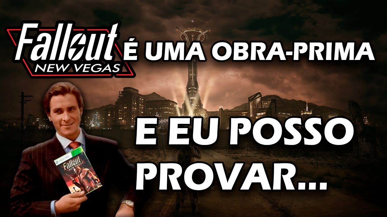 Fallout: New Vegas é uma Obra-Prima, e eu posso provar!? - ANÁLISE