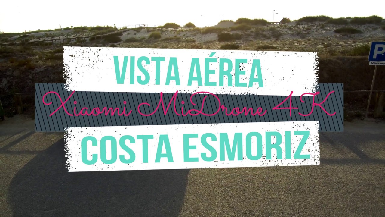 Xiaomi MiDrone 4K   Vista Aérea praia e costa ESMORIZ