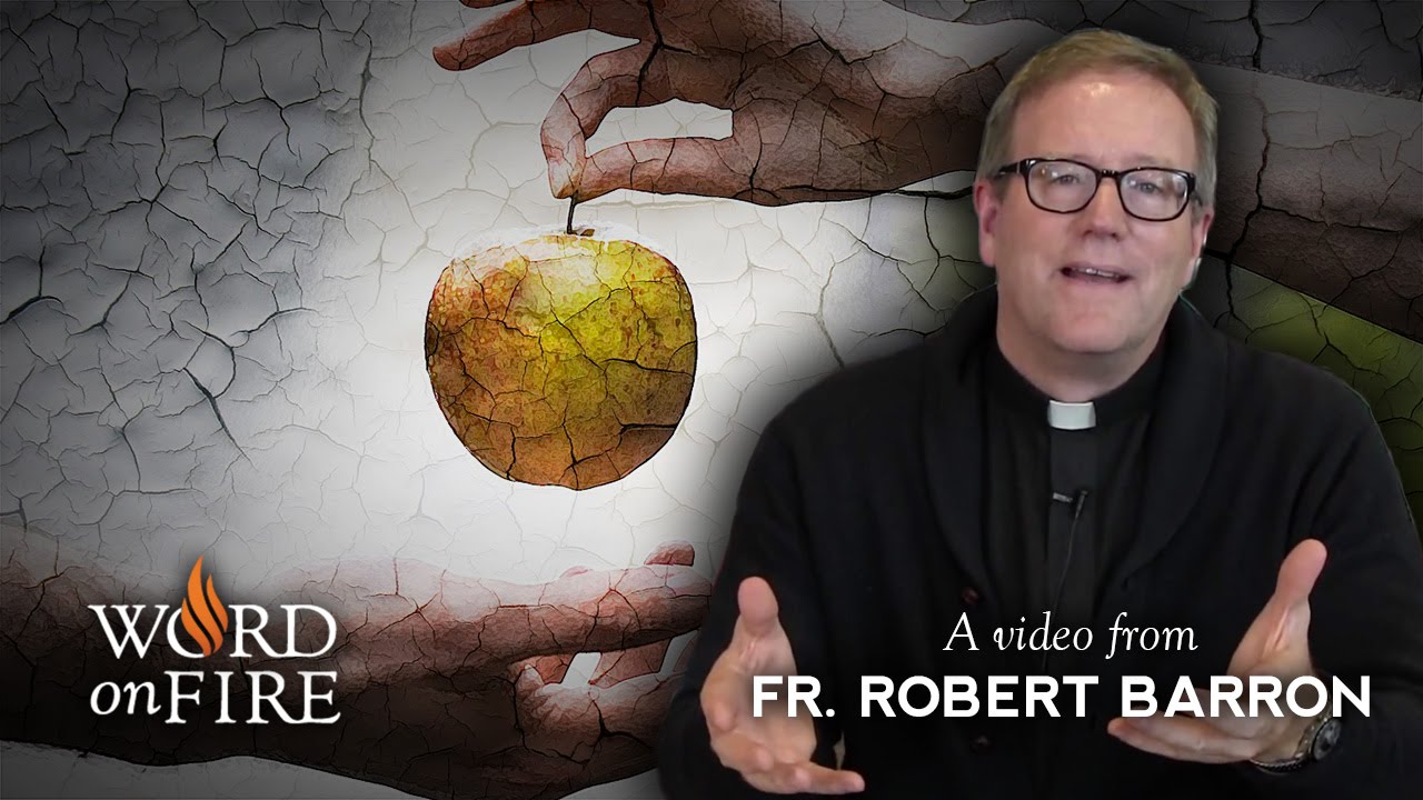 Bishop Barron on The Fall