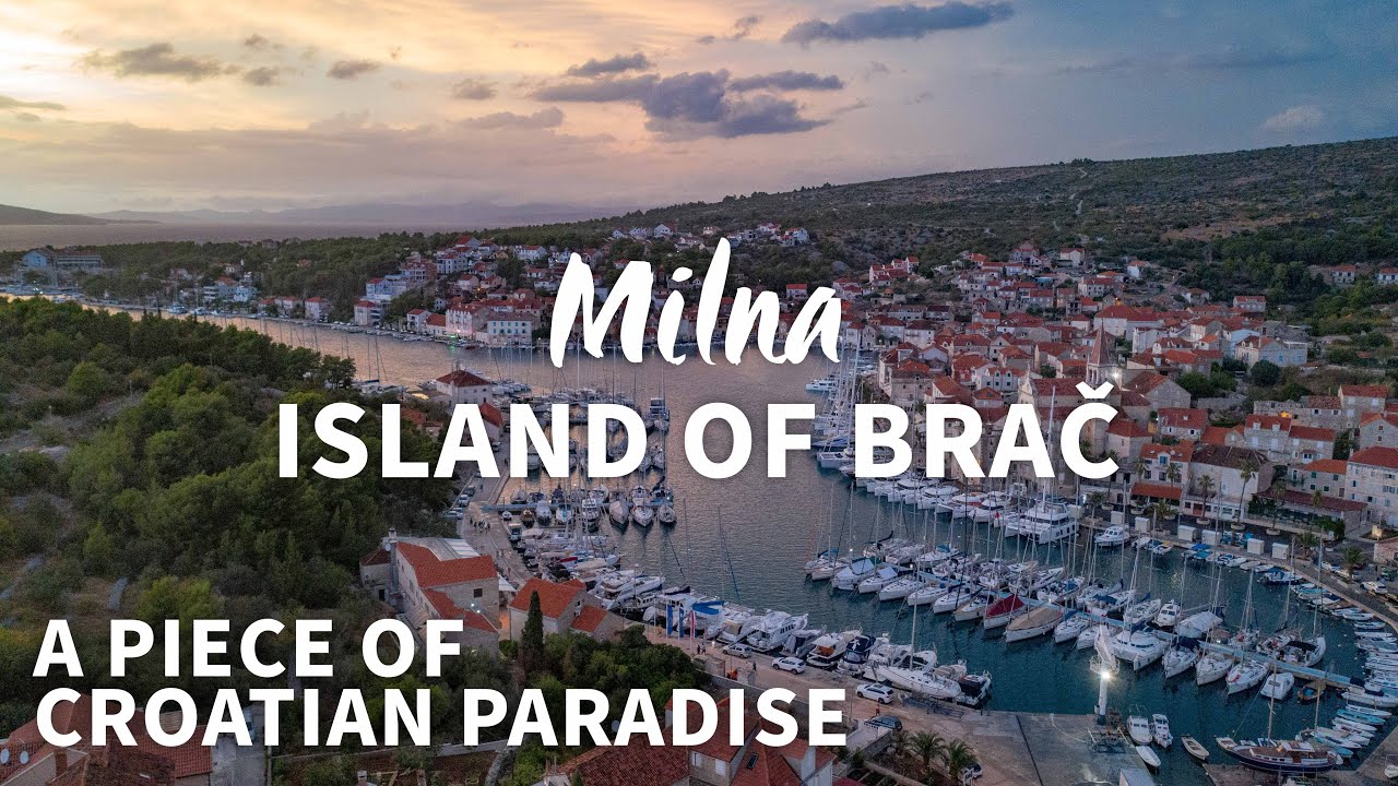 Milna | Island of Brac | A piece of Croatian Paradise