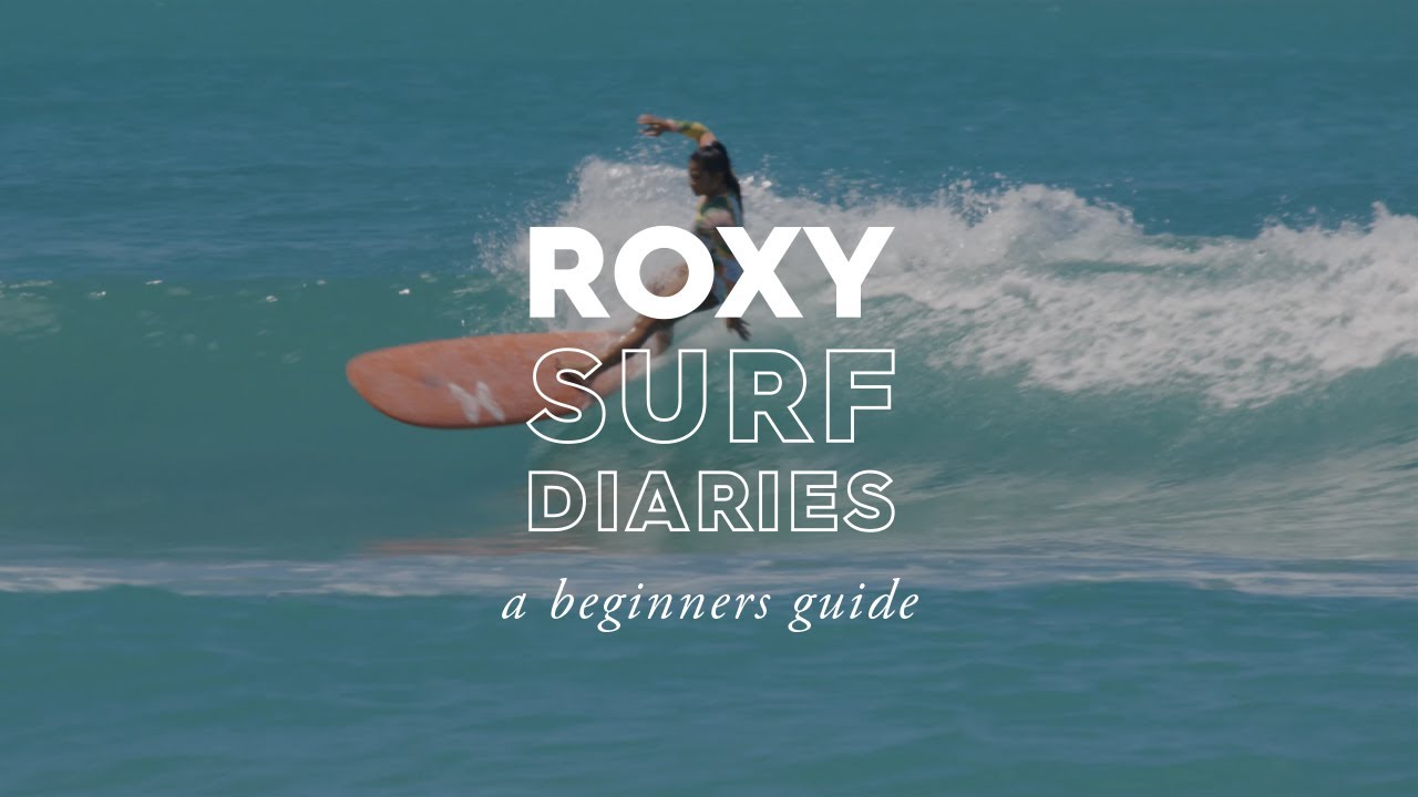 ROXY Surf Diaries: Episode 10 How-To Turn