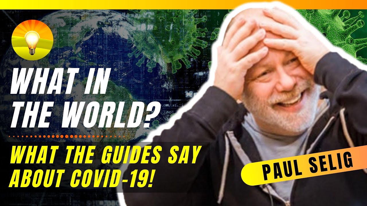 The ONE Thing we NEED to KNOW from the Guides to Make it Through This Time!!! Paul Selig