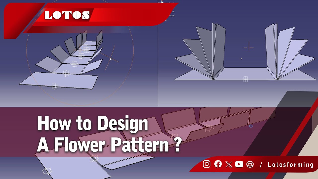 How to Design a Flower Pattern | Flower Pattern Roll Forming Tutorial