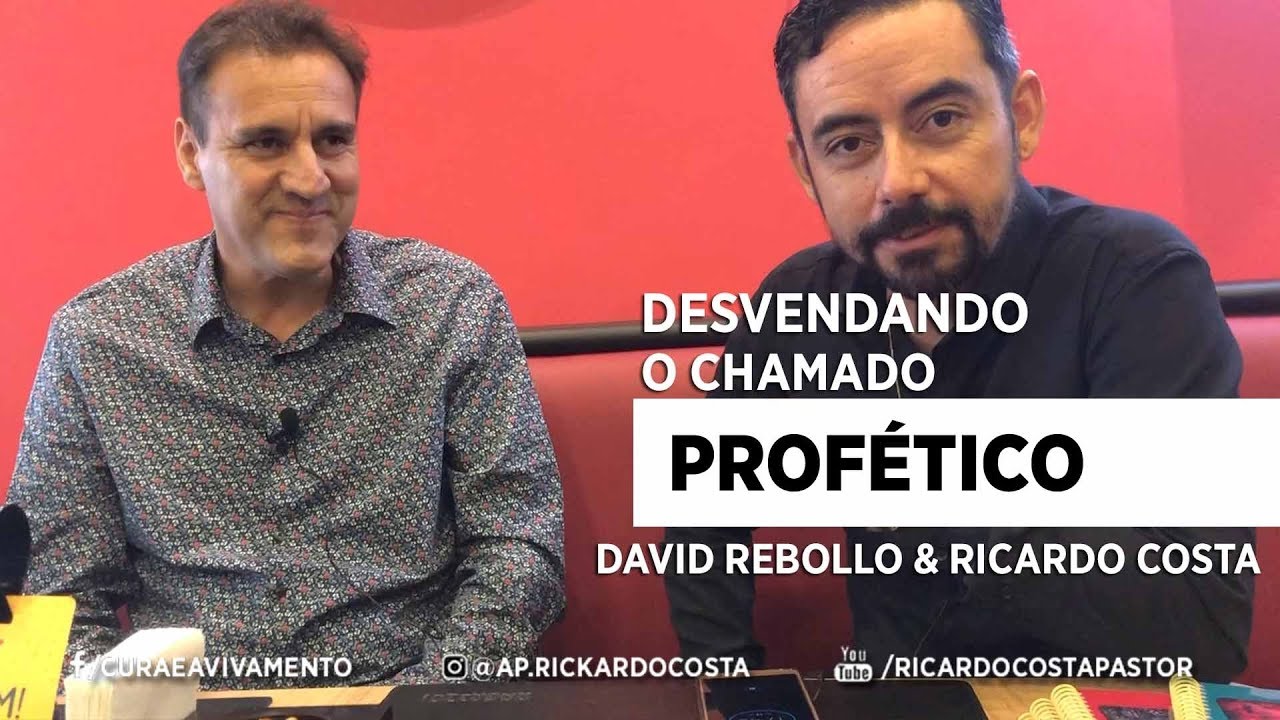 DESVENDANDO O CHAMADO PROFETICO com Profeta DAVI REBOLLO e Ap. RICARDO COSTA