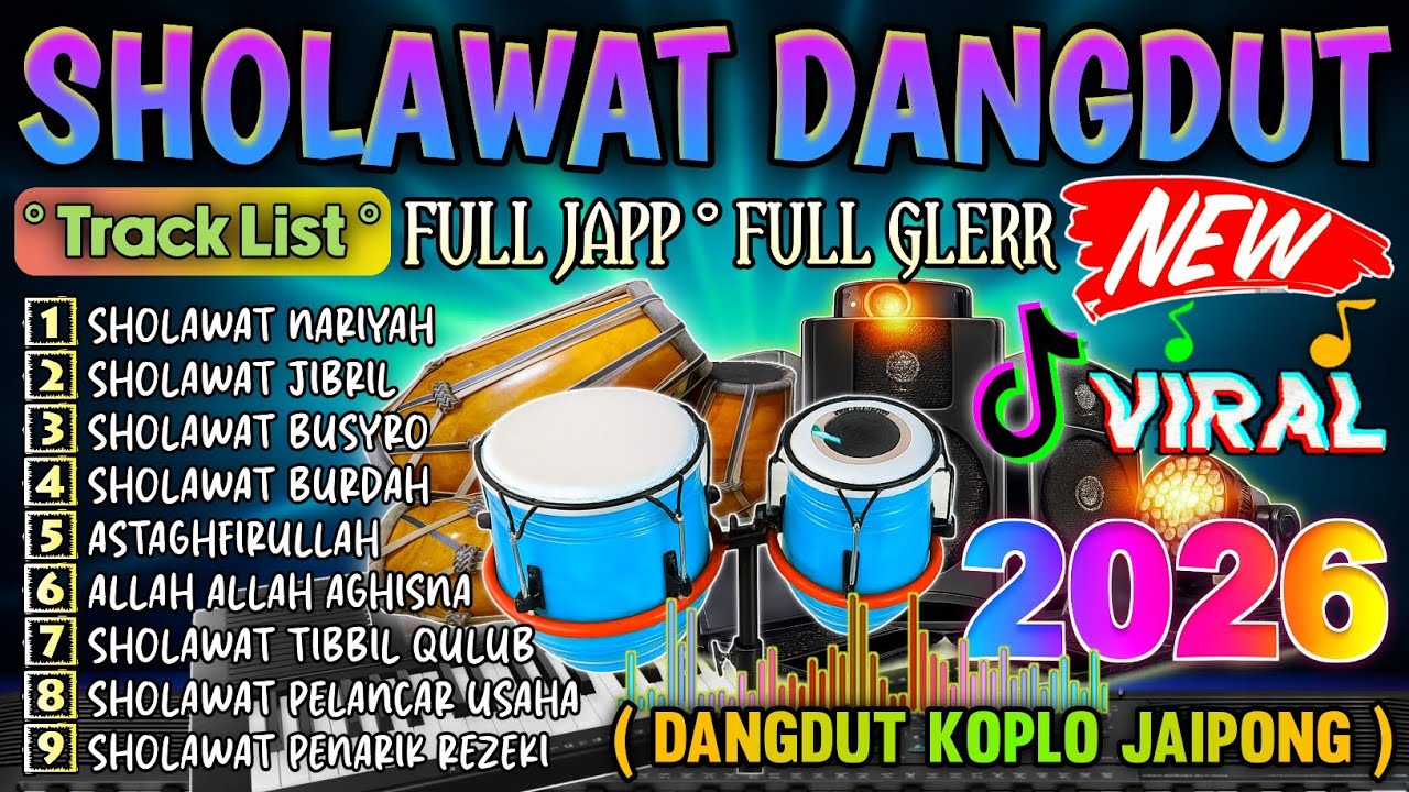 KUMPULAN SHOLAWAT DANGDUT MERDU TERBARU 2026✨ VIRAL, ADEM, DAN MENYENTUH KALBU ❤️ BANYAK DICARI