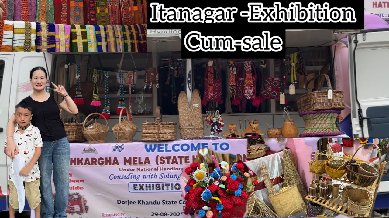 Itanagar Exhibition-cum-sale💖/Arunachal Pradesh/#northeastindia 