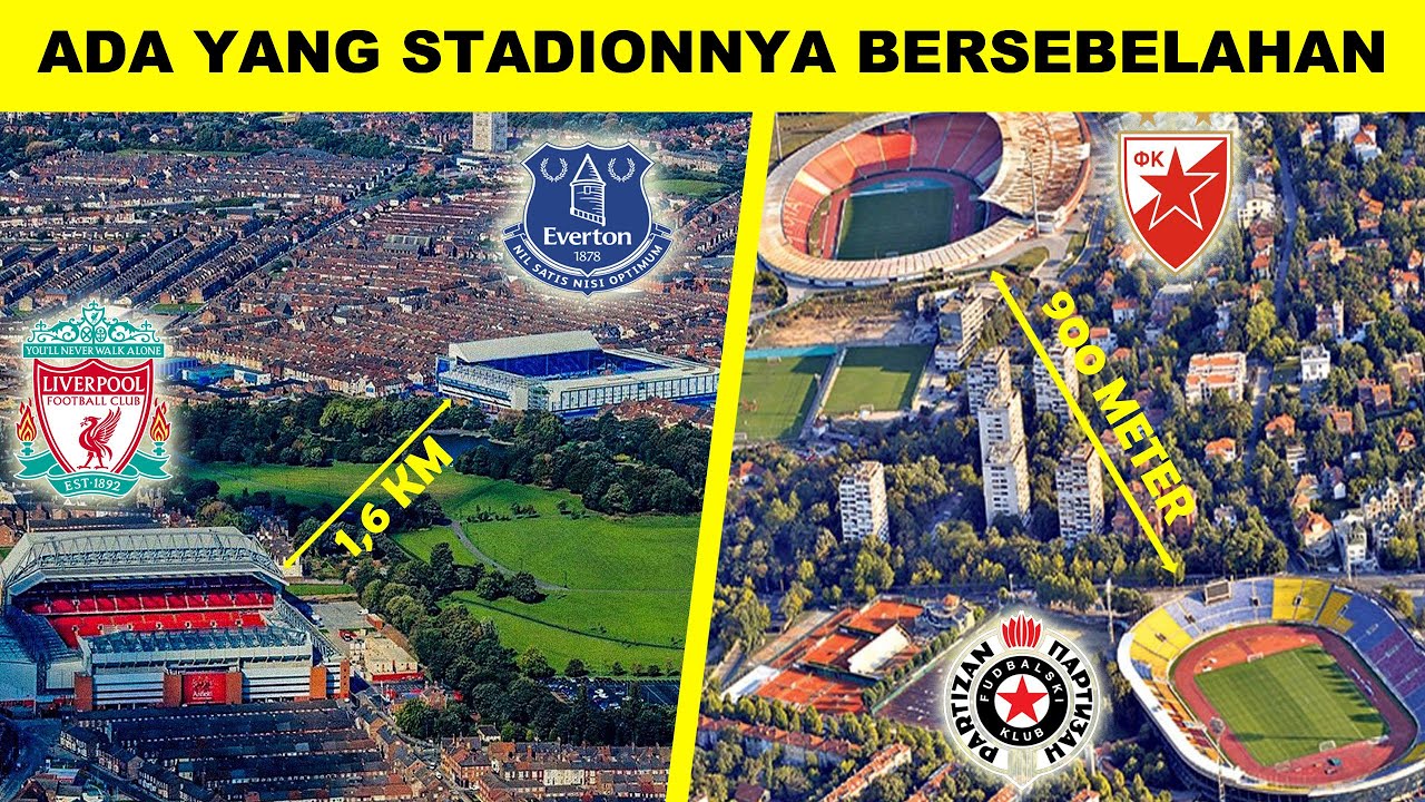 8 Stadion Klub Rival Yang Letaknya Berdekatan