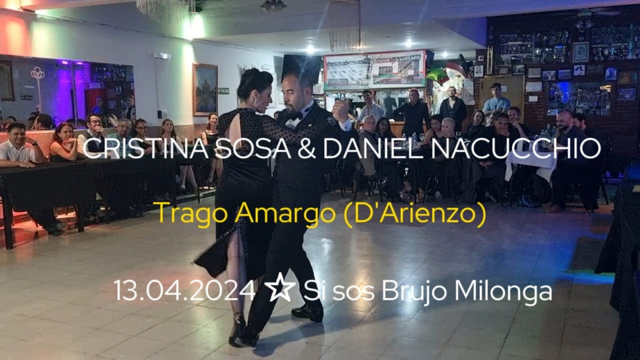 DANIEL NACUCCHIO & CRISTINA SOSA || Trago amargo (D Arienzo)