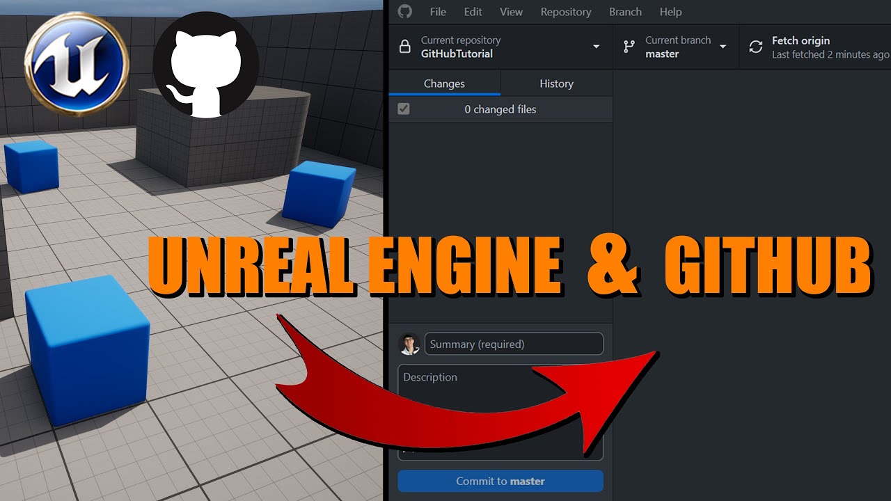 Как использовать GitHub с Unreal Engine | Удалённая совместная работа над проектами Unreal Engine