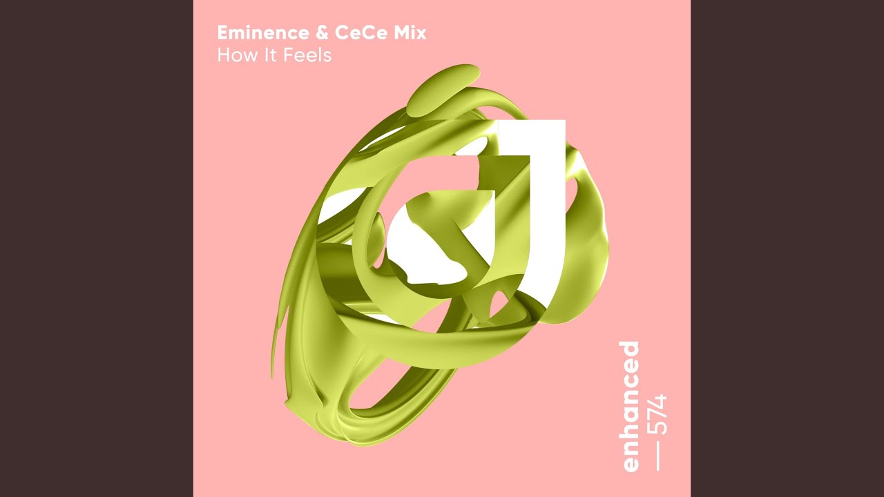 How It Feels (Extended Mix)