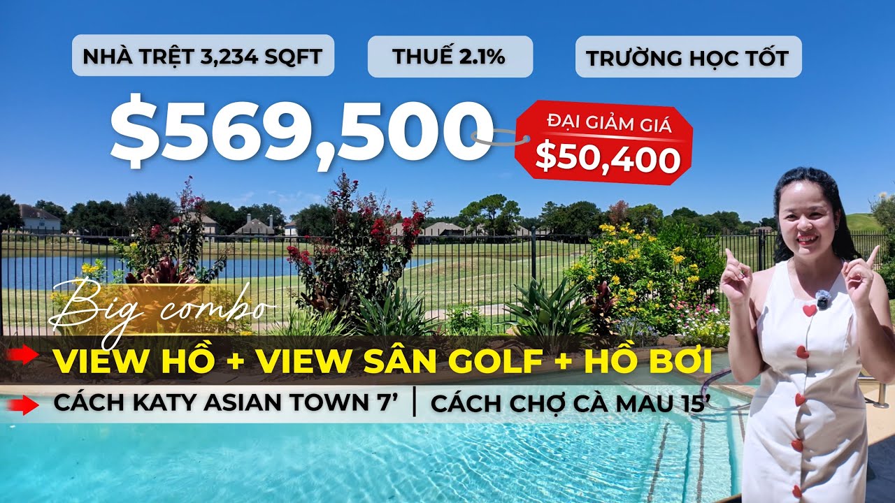 #4 KATY - NHÀ TRỆT SIÊU RỘNG, THUẾ THẤP, VỚI COMBO VIEW HỒ + VIEW SÂN GOLF + HỒ BƠI ĐỘC NHẤT VÔ NHỊ
