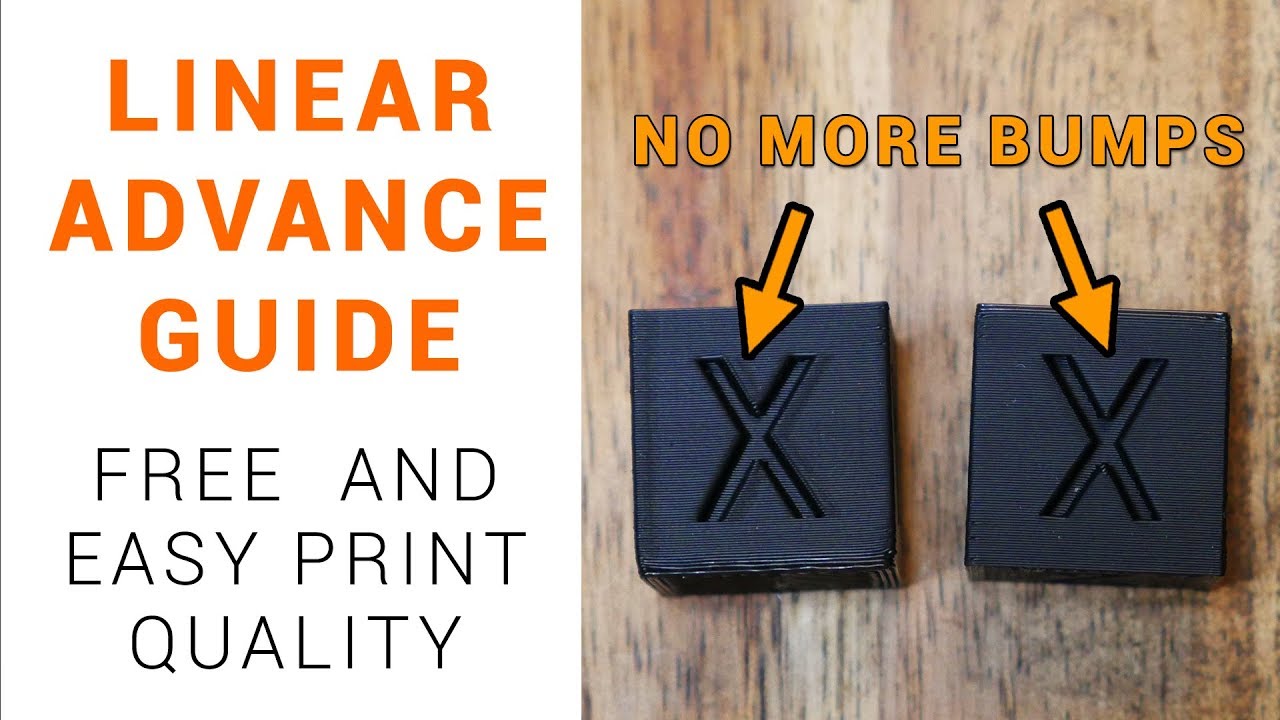 Linear advance guide - Free and easy print quality improvement