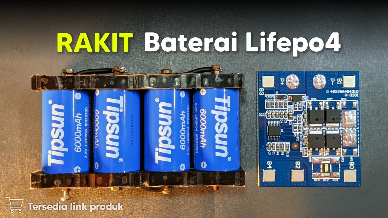 RAKIT BATERAI LIFEPO4 4S DENGAN BMS 15 AMPERE