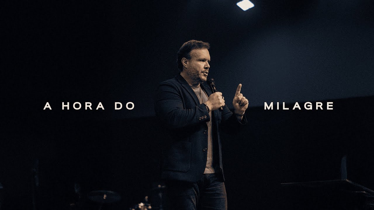 A hora do milagre | Bp Marcelo Toschi