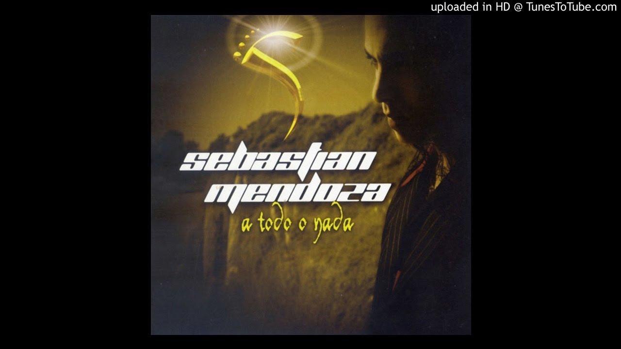 SEBASTIAN MENDOZA  --  Megamix (A Todo o Nada) «cÂTã'$!!» «dj»
