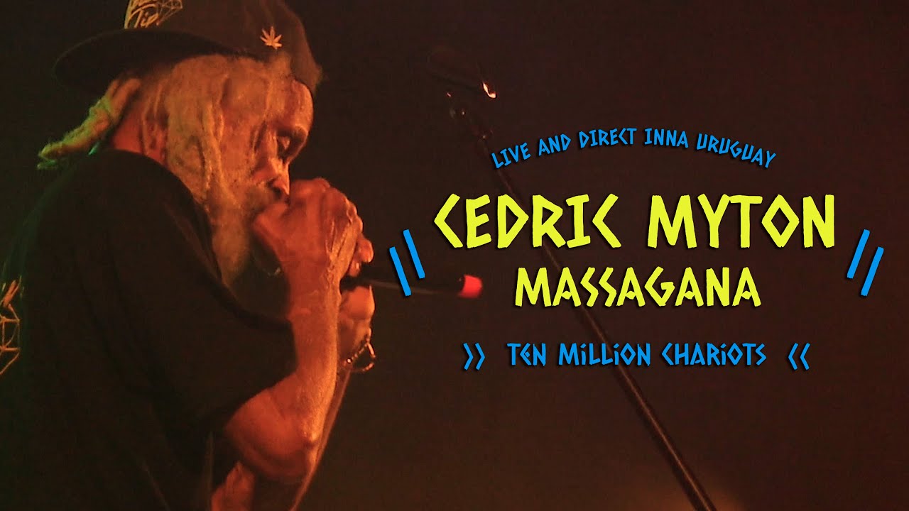 Cedric Myton & Massagana - Ten Million Chariots (Live And Direct Inna Uruguay 2022)
