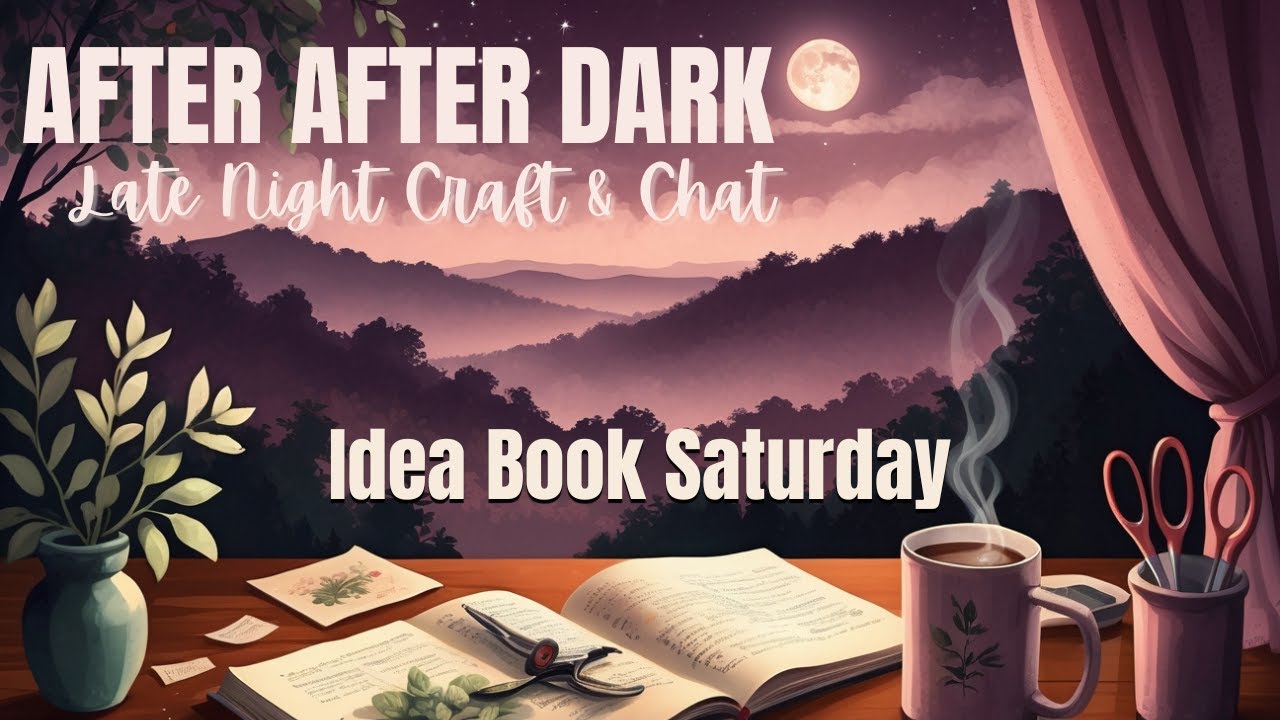 AFTER AFTER DARK WITH THE GINGER CAT LADY| Junk Journal Style | Jan 17