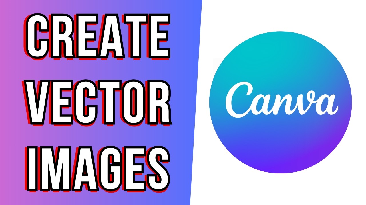 How to Use Vector Images in Canva | Download & Design Vector Logo