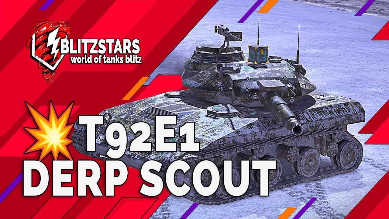 💥 T92E1 — Derp-разведчик | World of Tanks Blitz