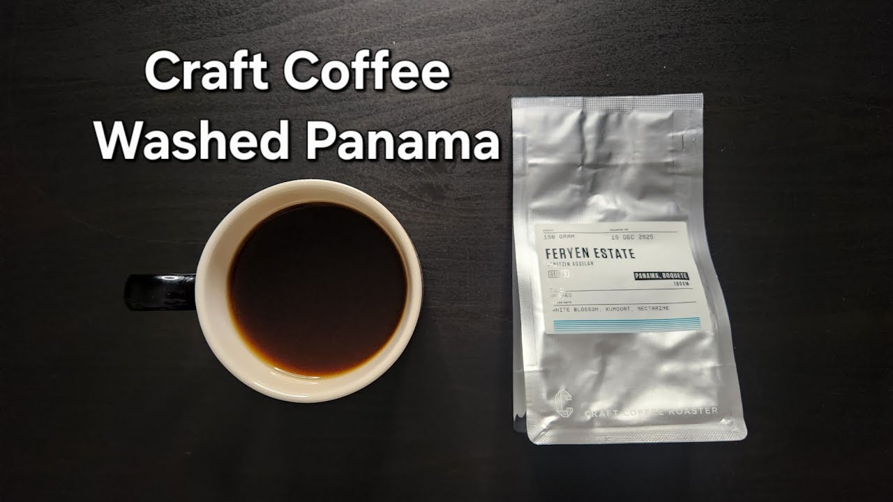 Обзор кофе от Craft Coffee Roasters (Ванчай, Гонконг) - Washed Panama Feryen Estate