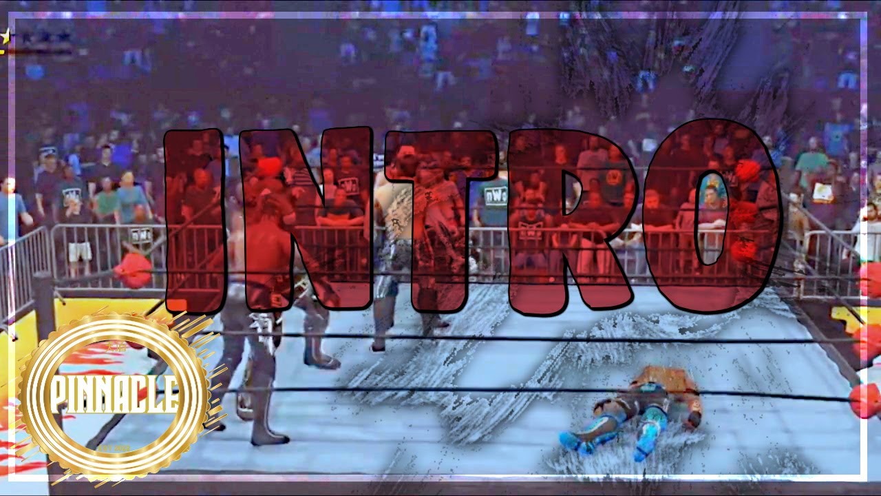 Pinnacle Pro Wrestling 2k22 Intro