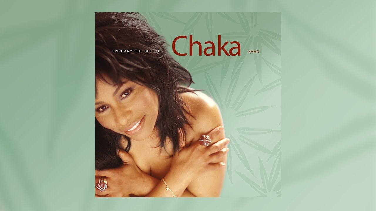 Chaka Khan - Greatest Hits (Official Full Album) | Chaka Khan Best Songs