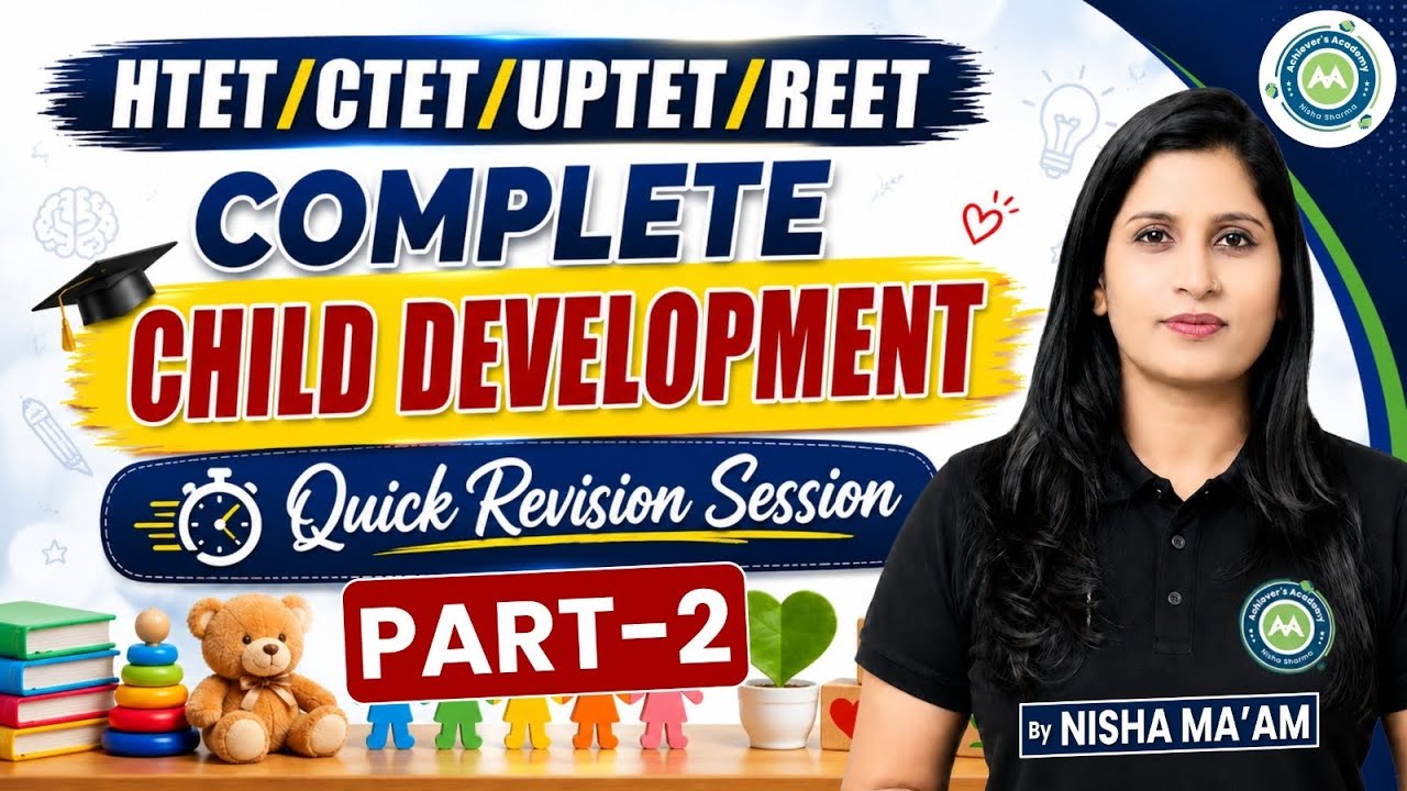 HTET/CTET/UPTET/REET Complete Child Development | Quick Revision Session part-2  | Nisha Ma'am