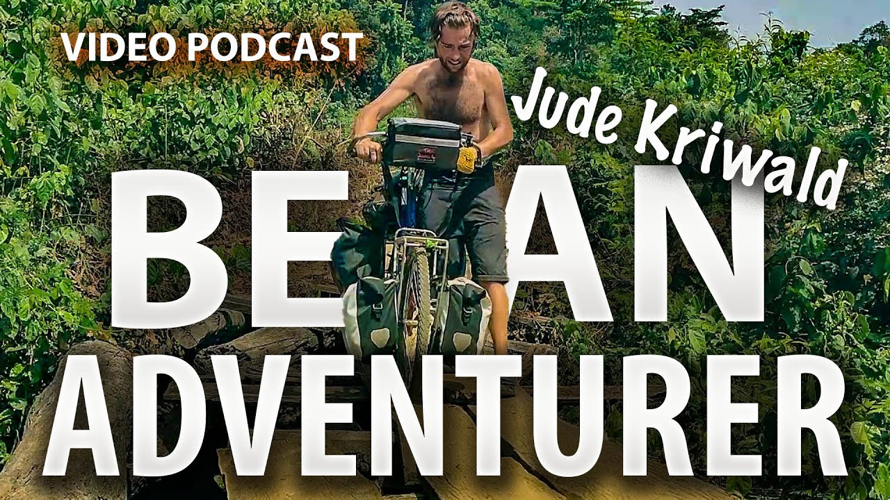 How to be an adventurer - Jude Kriwald