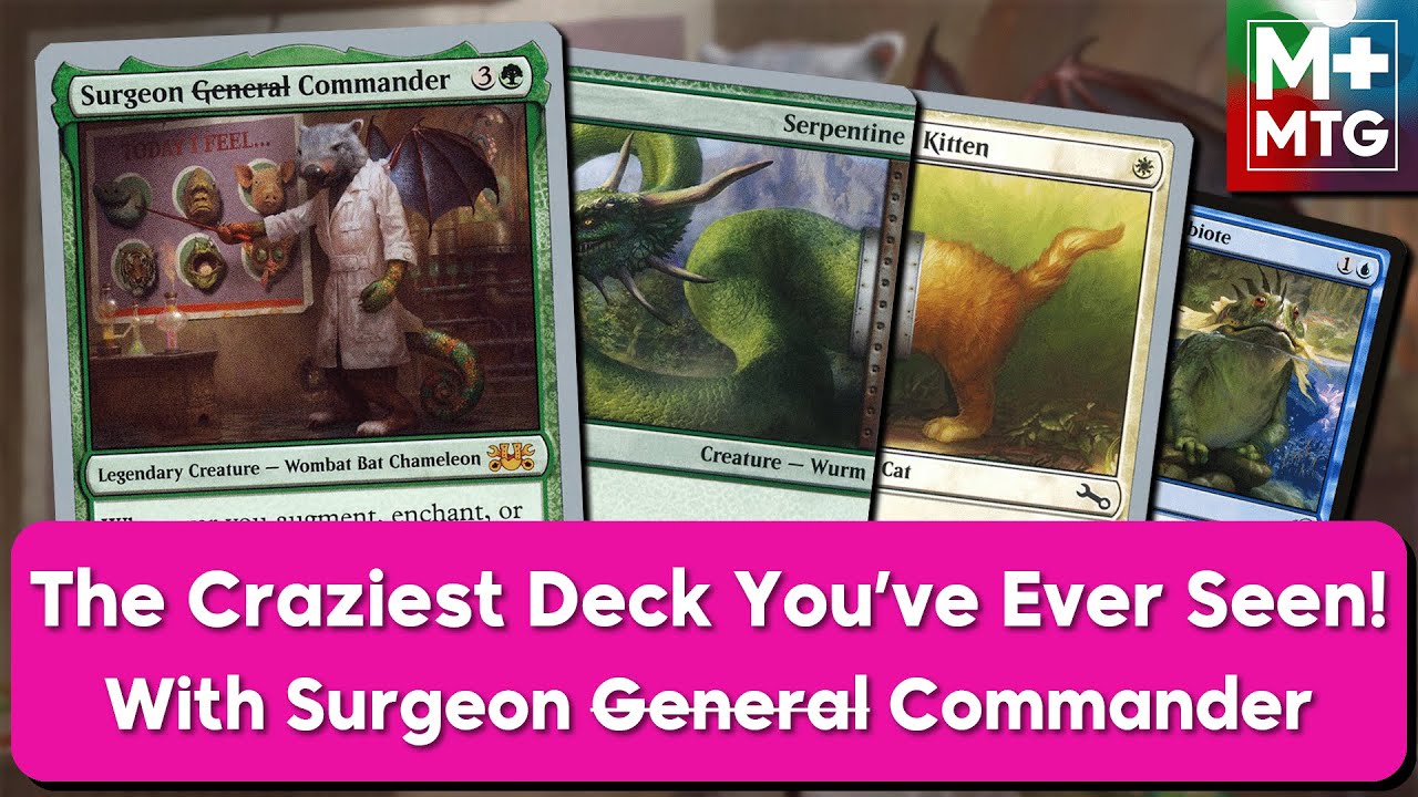 The Craziest Deck You've Ever Seen! Surgeon General Commander, Commander Deck