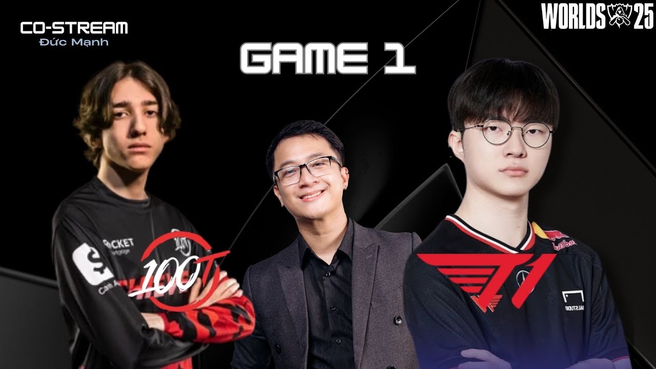 [Đức Mạnh x Hoàng Luân] 100T vs T1 | GAME 1 | Swiss Stage Ngày 9 | WORLD PLAY-IN 2025
