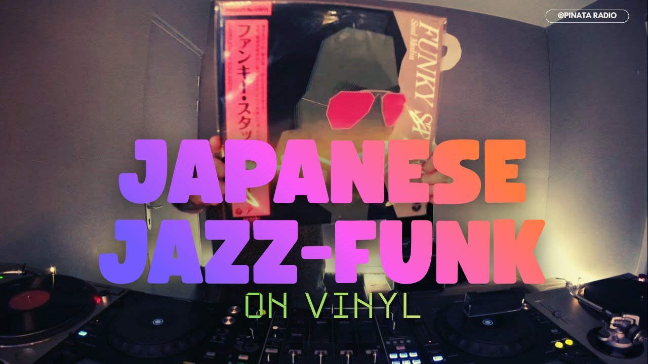 Japanese Jazz funk from the 70's on vinyl @pinataradio
