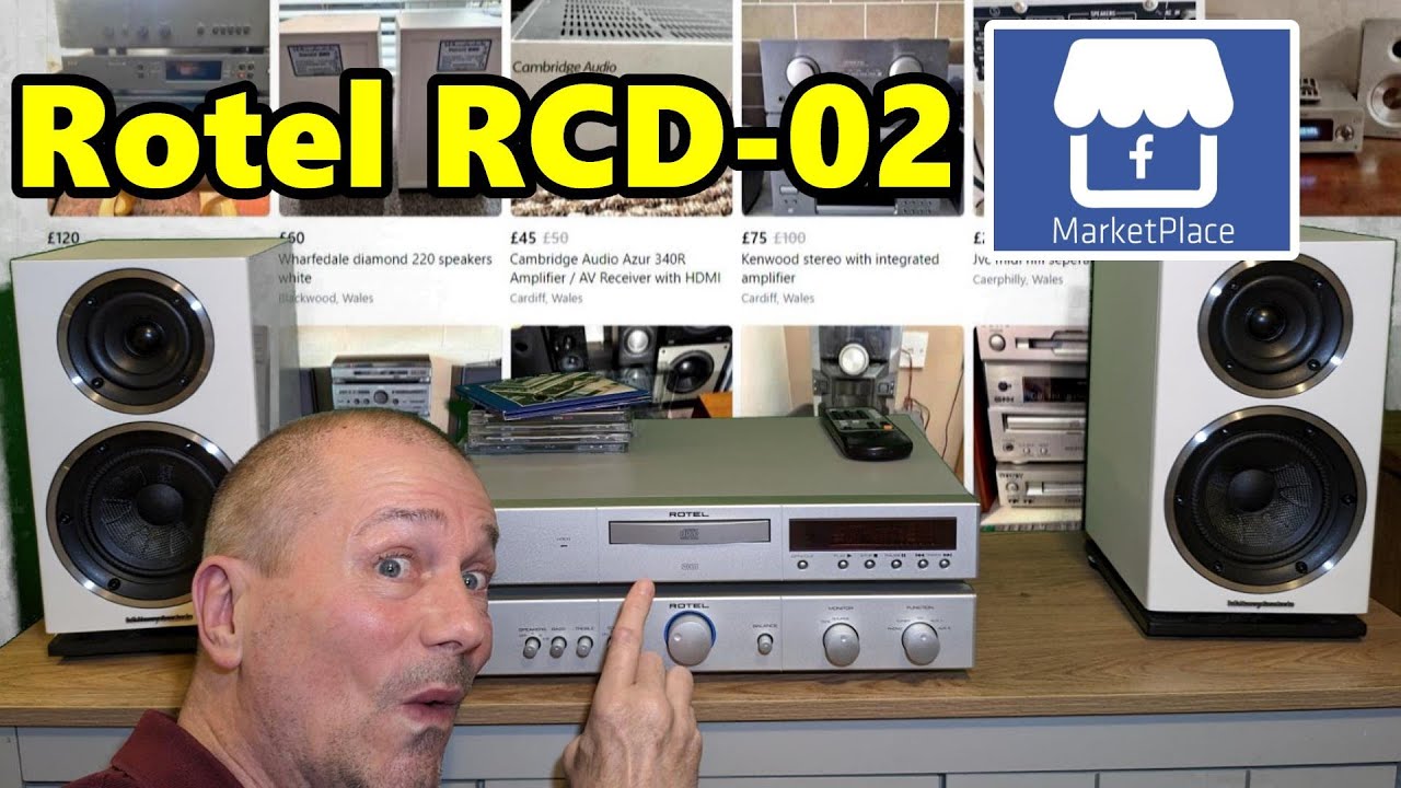 Buying HiFi off Facebook Market Place, With just £150! [Part 3 FINALE] Rotel RCD -02 CD Player